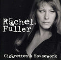 Fuller,rachel - Cigarettes & Housework ( B&n Exclusive ) - Music CD