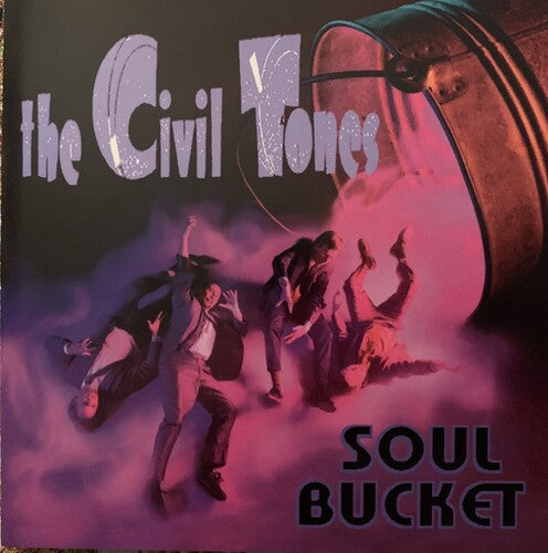 Civil Tones - Soul Bucket - Music CD