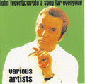 John Fogerty Wrote A Song For Everyone / Various - John Fogerty Wrote A Song For Everyone / Various - Music CD