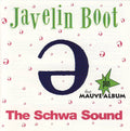 Javelin Boot - Schwa Sound - Music CD