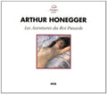 Honegger / Bacquier / Venzago - Les Aventures Du Roi Pausole - Music CD