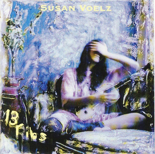 Voelz,susan - 13 Ribs - Music CD