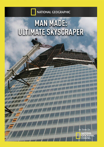 Man Made: Ultimate Skyscraper - Man Made: Ultimate Skyscraper - DVD