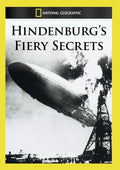 Hindenburg's Fiery Secrets - Hindenburg's Fiery Secrets - DVD