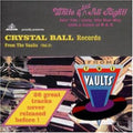 Crystal Ball Records: 45 Rpm Days 3 / Various - Crystal Ball Records: 45 Rpm Days 3 / Various - Music CD
