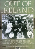 Out Of Ireland: Story Of Irish Emigration - Out Of Ireland: Story Of Irish Emigration - DVD