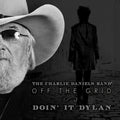 Daniels,charlie - Off The Grid-doin It Dylan - Music CD