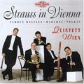 Quintett Wien - Strauss In Vienna - Music CD
