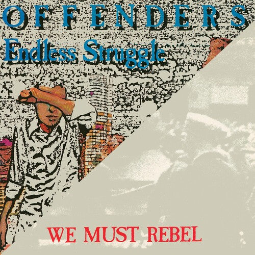 Offenders - Endless Struggle / We Must Rebel / I Hate Myself - Vinyl Record
