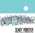 Scary Monster - Makeout Party At Werewolf Club - Music CD