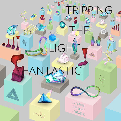 Tripping The Light Fantastic - Is Tripping The Light Fantastic - Music CD