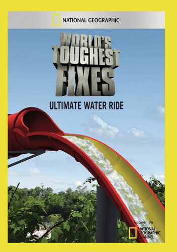 World's Toughest Fixes: Ultimate Water Ride - World's Toughest Fixes: Ultimate Water Ride - DVD