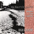 High Country - Earthquake - Music CD