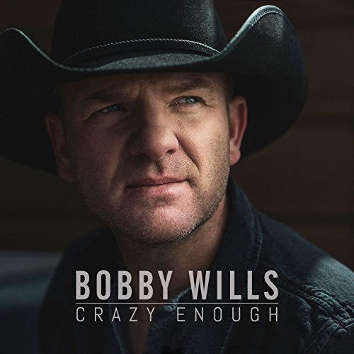 Wills,bobby - Crazy Enough - Music CD