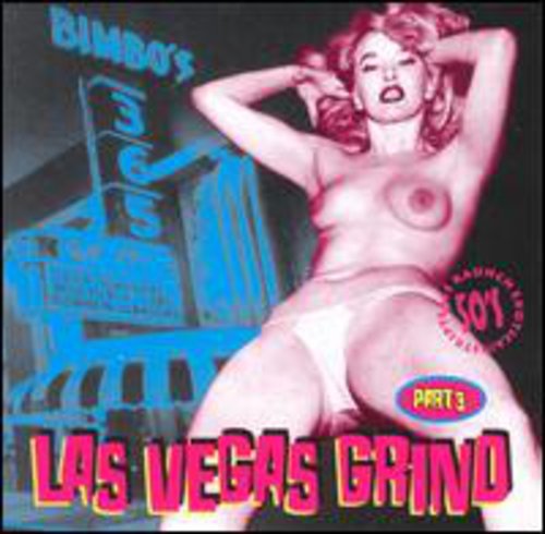 Las Vegas Grind 3 / Various - Las Vegas Grind 3 / Various - Music CD