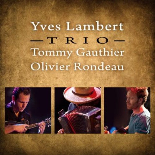 Lambert,yves Trio - Trio - Music CD