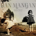 Mangan,dan - Radicals - Vinyl Record