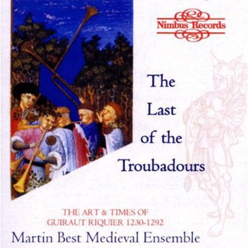 Martin Best Medieval Ensemble - Last Of The Troubadours/art & Times Of Riquier - Music CD