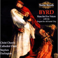 Byrd (christ Church Cathedral Choir/darlington) - Mass For Five Voices W/ Propers For All St. Day - Music CD