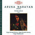 Narayan / Jhalla - Aruna Narayan & Sarangi - Music CD