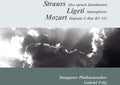 Ligeti / Mozart / Strauss / Feltz - Also Sprach Zarathustra & Atmospheres & Sym No. 41 - Music CD