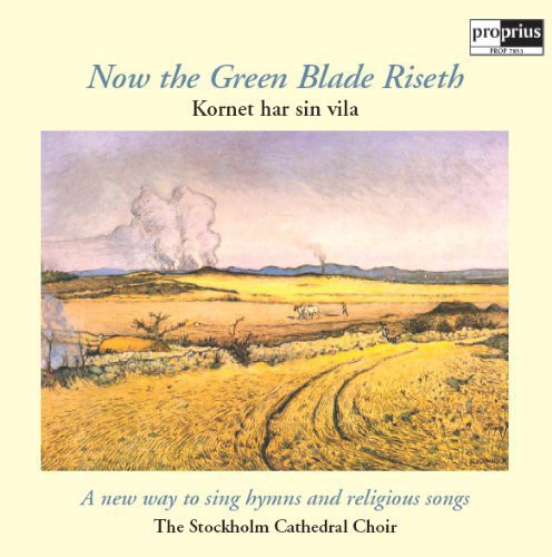 Stockholm Cathedral Choir / Sjok - Now The Green Blade Riseth - Vinyl Record