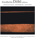 Dohl / Badila / Noth / Pergamenschikow / Tocco - Sound Of Sleat / Winterreise / Notturno 1 - Music CD