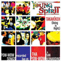 Young Spirit - Takakikeh: Doing It Right - Music CD