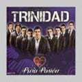 Grupo Trinidad - Pura Pasion - Music CD