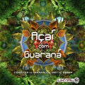 Acai Com Guarana - Acai Com Guarana - Music CD