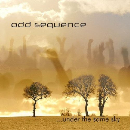 Odd Sequence - Under The Same Sky - Music CD