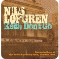 Lofgren,nils - Keith Don't Go: Live At T&c - Music CD