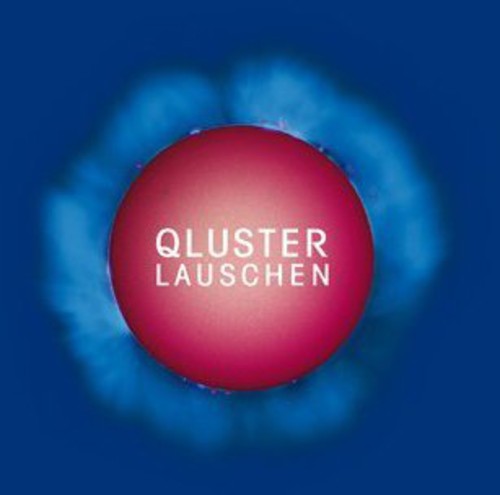 Qluster - Lauschen - Music CD
