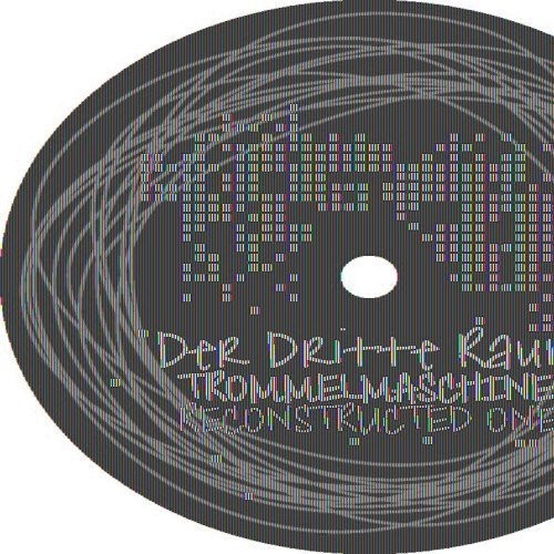 Der Dritte Raum - Trommelmaschine Reconstructed - Vinyl Record