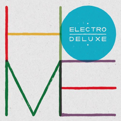 Electro Deluxe - Home - Music CD