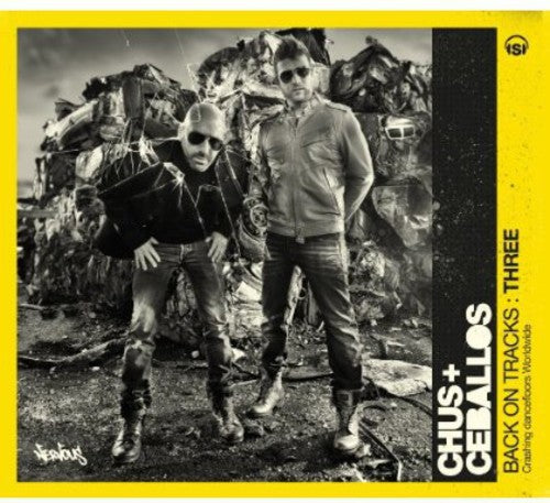 Chus & Ceballos - Back On Tracks Three - Music CD