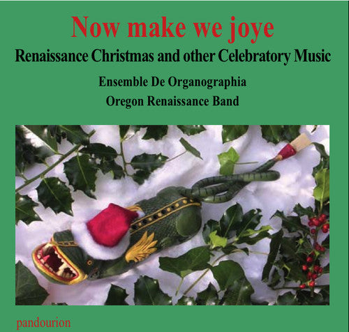 Ensemble De Organographia - Now Make We Joye - Music CD