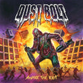 Dust Bolt - Awake The Riot - Music CD