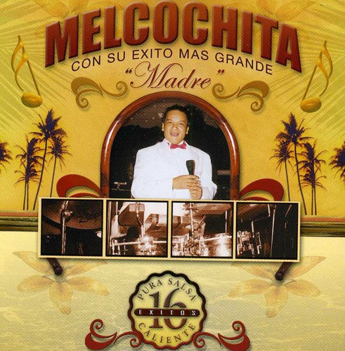 Melcochita - Con Su Mas Granda Pura Salsa 16 Exitos Caliente - Music CD