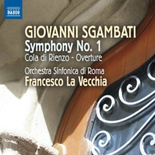 Sgambati / Orchestra Sinfonica Di Roma / Vecchia - Symphony No 1: Overture Cola Di Rienzo - Music CD