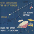 Barbers,chris - Radio Luxembourg Sessions 1: 208 Rhythm - Music CD