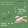 Fairweather,al / Brown,sandy / Lyttelto,humphrey - Radio Luxembourg Sessions: 208 Rhythm Club 2 - Music CD