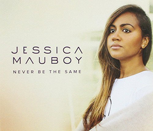 Jessica Mauboy - Never Be The Same