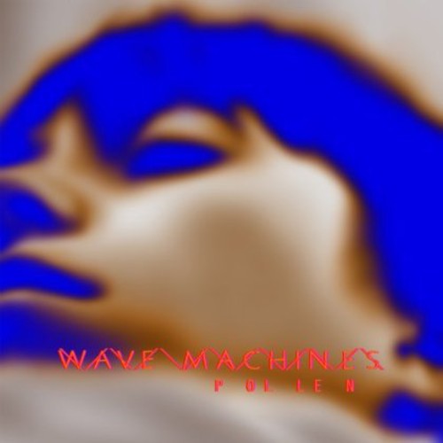 Wave Machines - Pollen - Music CD