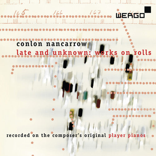 Nancarrow - Late & Unknown: Works On Rolls - Music CD