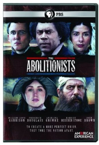 American Experience: The Abolitionists - American Experience: The Abolitionists - DVD