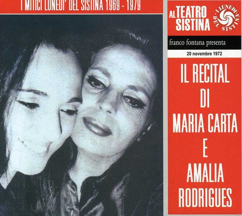 Carta,maria / Rodrigues,amalia - Il Recital Di Maria Carta E Am - Music CD