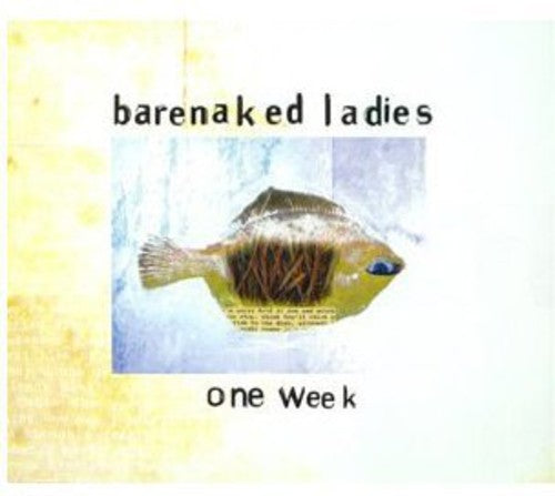 Barenaked Ladies - One Week (remix) - Music CD
