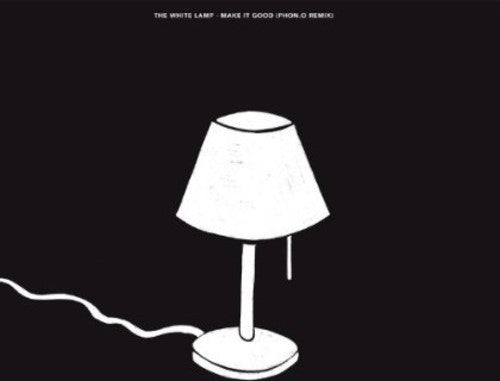 White Lamp - Make It Good (phon.o Remix) - Vinyl Record