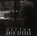 Cold Specks - Hector - Vinyl Record